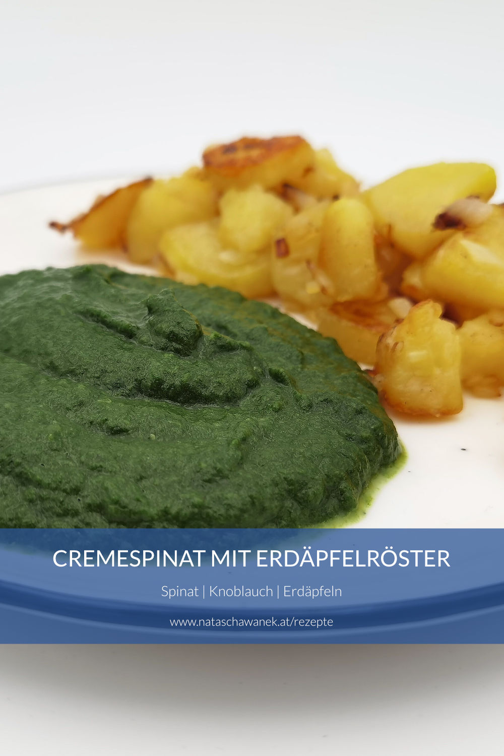 Cremespinat mit Erdäpfelröster - Leben in Balance